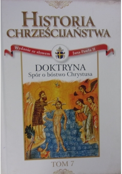 Historia Chrześcijaństwa, tom 7