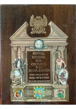 Historia Verdadera de la Conquista de la Nueva Espana
