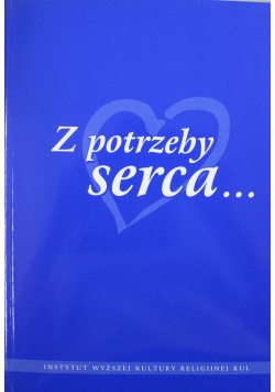 Z potrzeby serca
