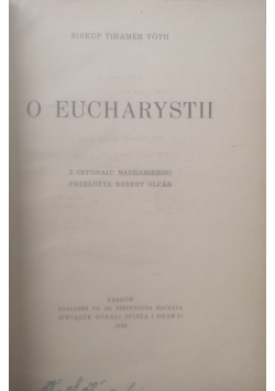 O Eucharystii ,1939r.