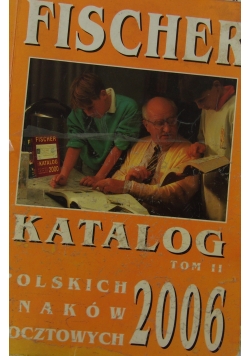 Katalog polskich znaków pocztowych 2006, tom II