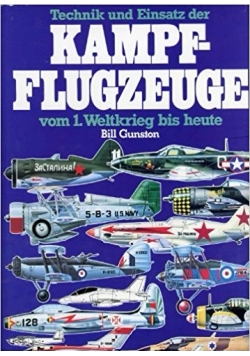Technik und Einsatz der Kampfflugzeuge