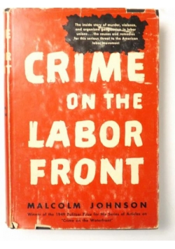 Crime On The Labor Front