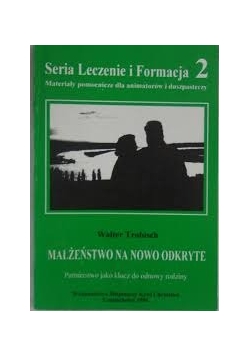 Małżeństwo nowo odkryte