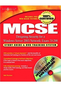 MCSE Designing Security for a Windows Server 2003 Network Exam 70 298
