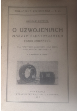 O uzwojeniach maszyn elektrycznych,1926 r.