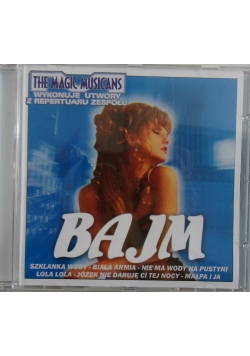 The magic musicians wykonuje utwory z repertuaru zespołu Bajm, płyta CD