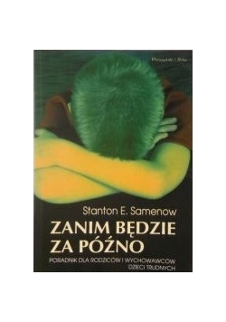 Zanim będzie za późno