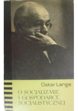 O socjalizmie i gospodarce socjalistycznej