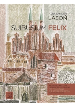 Suibusium felix