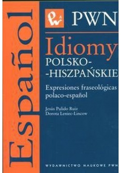 Idiomy polsko hiszpańskie Expresiones fraseologicas polaco espanol