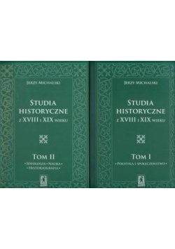 Studia historyczne z XVIII i XIX wieku Tom 1 - 2
