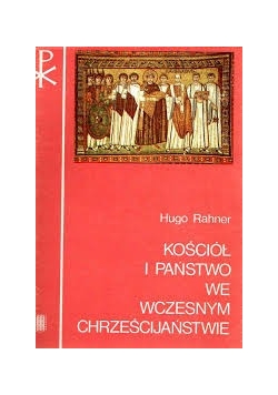 Kościół i państwo  we wczesnym chrześcijaństwie