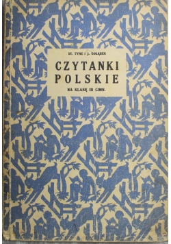 Czytanki Polskie na klasę III gimnazjalną 1929 r.
