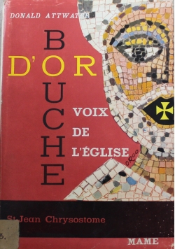 Bouche D Or Voix de L Eglise