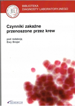 Czynniki zakaźne przenoszone przez krew