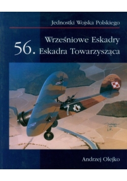 Wrześniowe eskadry 56 Eskadra Towarzysząca/JWP/