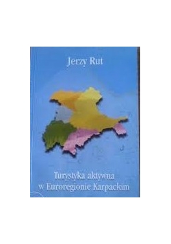 Turystyka aktywna w Euroregionie Karpackim