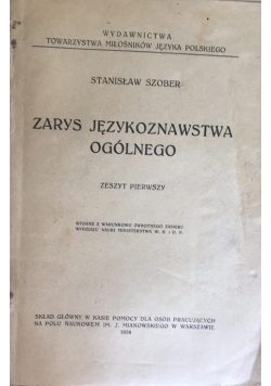 Zarys językoznawstwa ogólnego, 1924 r.