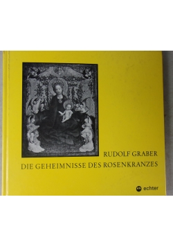 Die geheimnisse des rosenkranzes