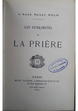 Les Sublimites de La Priere 1894 r