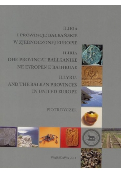 Iliria i prowincje bałkańskie w zjednocz. Europie