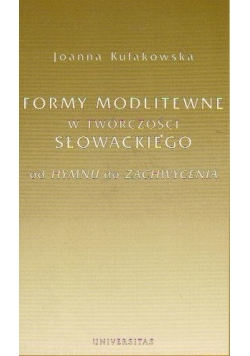 Formy Modlitewne w Twórczości Słowackiego