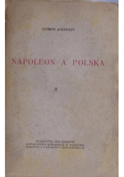 Napoleon a Polska tom II, 1918r.