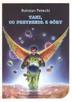 Taki co przyszedł z góry