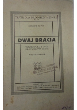 Dwaj bracia,1924r