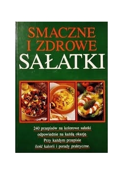 Smaczne i zdrowe sałatki