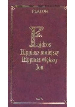 Fajdros Hippiasz mniejszy Hippiasz większy Ion