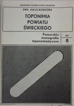 Toponimia Powiatu Świeckiego