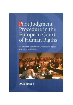 Pilot Judgment Procedure in the European Court of Human Rigths