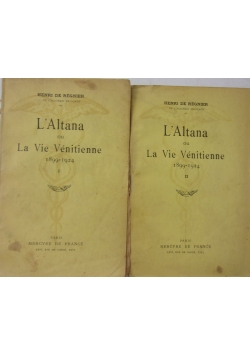 L'Altana ou La Vie Venitienne 1899-1924, 1928 r. Zestaw 2 książek