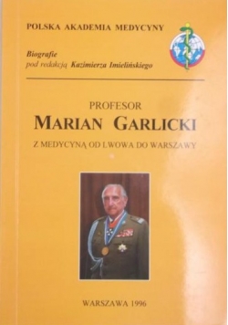 Profesor Marian Garlicki