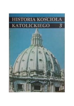 Historia kościoła katolickiego  3