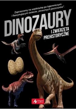 Dinozaury i zwierzęta prehistoryczne