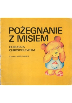 Pożegnanie z misiem