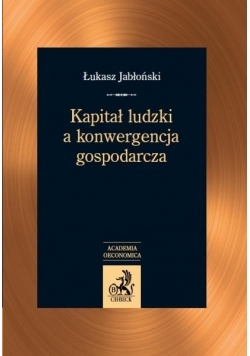 Kapitał ludzki a konwergencja gospodarcza