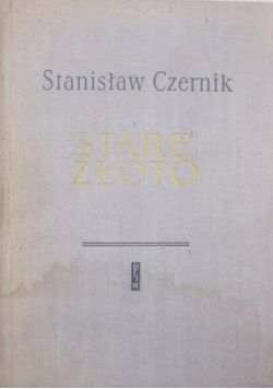 Stare złoto