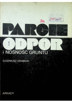 Parcie odpór i nośność gruntu