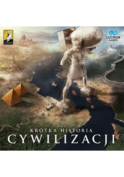 Gra - Krótka Historia Cywilizacji