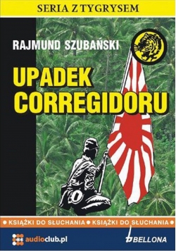 Upadek Corregidoru Audiobook Nowy