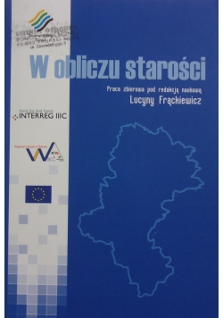 W obliczu starości