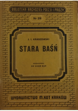 Stara baśń, 1948r.