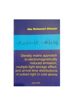 Density matrix approach to electromagnetically induced emission , multiple arrival-time distribitions of pulsed light in cold atoms