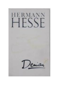 Demian. Dzieje młodości Emila Sinclaira