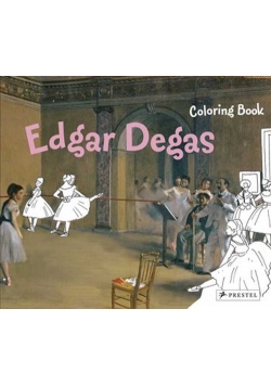 Coloring Book: Edgar Degas