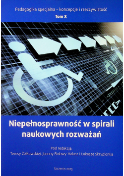 Niepełnosprawność w spirali naukowych rozwiązań